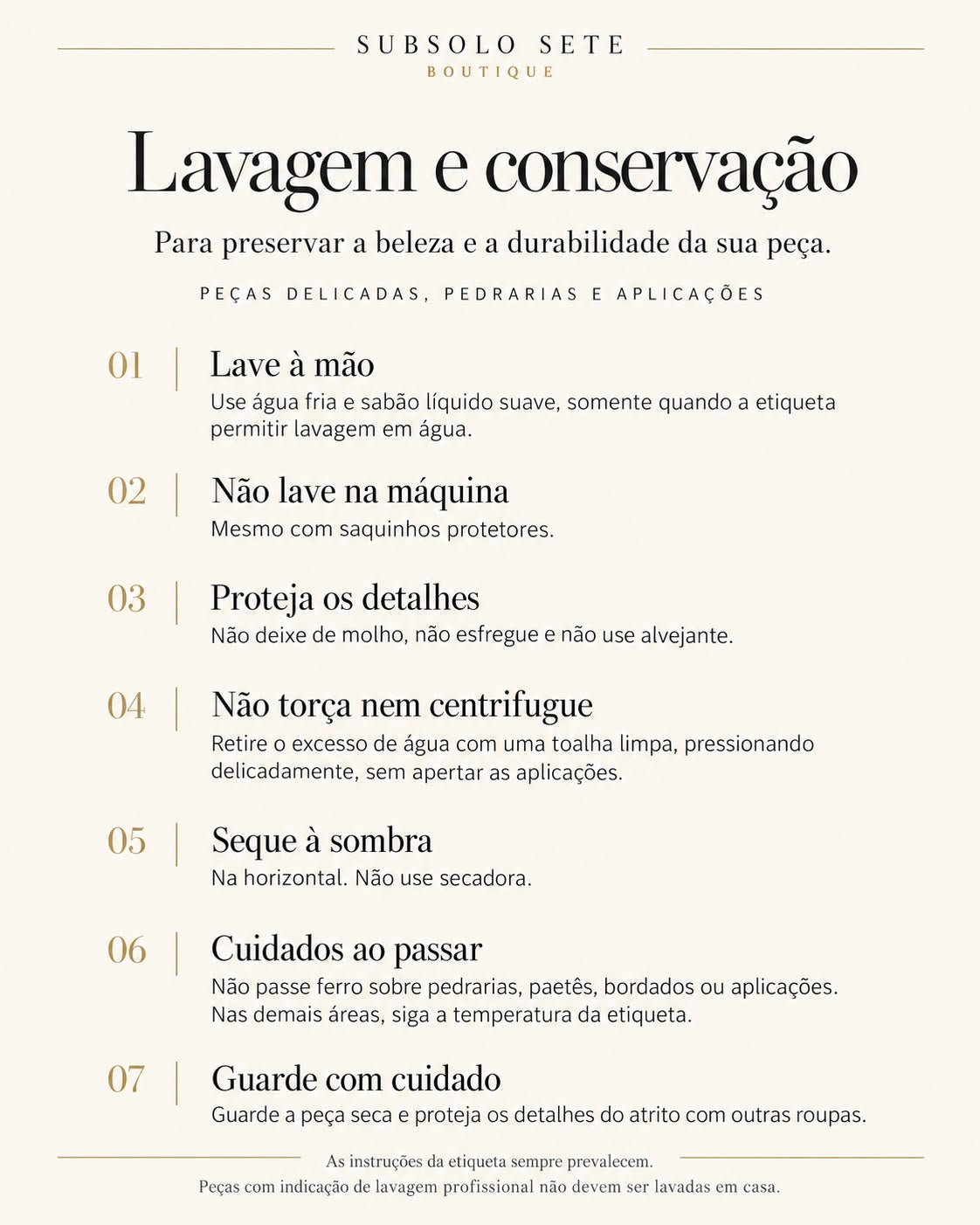 Guia de lavagem e conservação da Subsolo Sete Boutique
